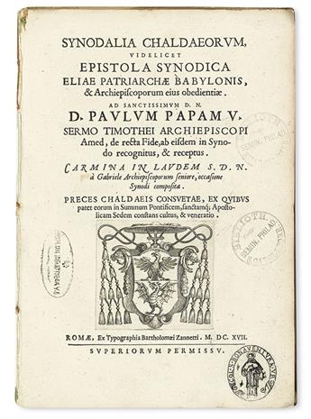 CHALDEAN SYNOD.  Synodalia Chaldaeorum.  1617